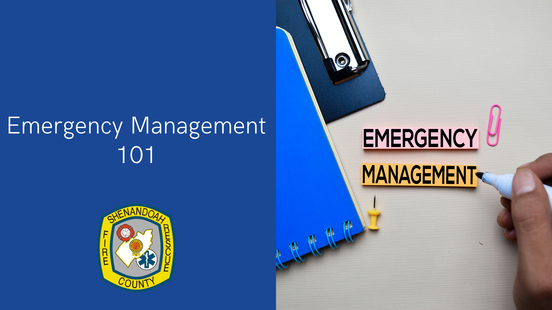 Emergency Management 101, Shenandoah County Department of Fire and Rescue