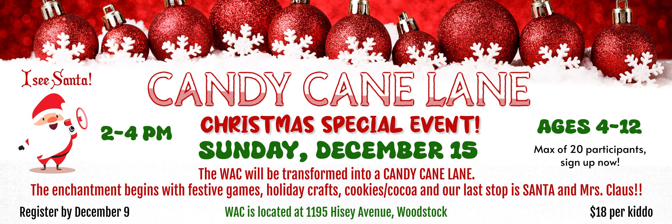 Candy Cane Lane Special Event